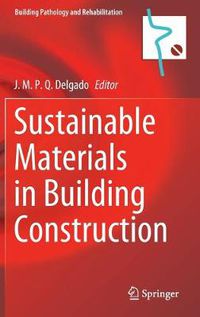 Cover image for Sustainable Materials in Building Construction