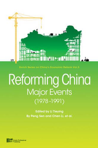 Cover image for Reforming China: Major Events (1978-1991)