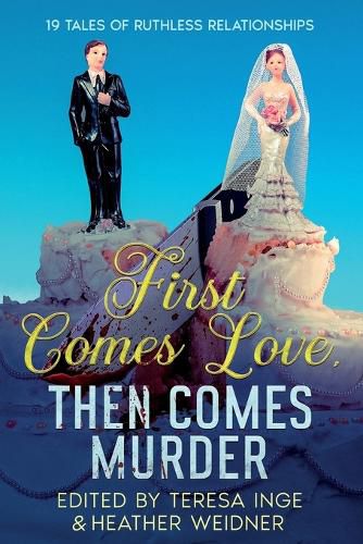 First Comes Love, Then Comes Murder