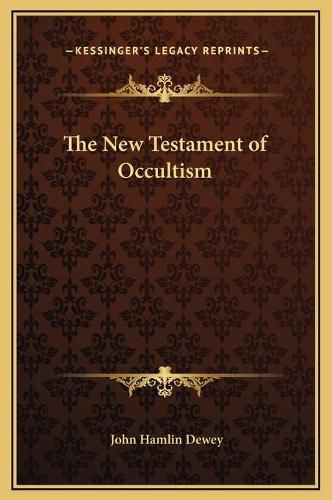 Cover image for The New Testament of Occultism