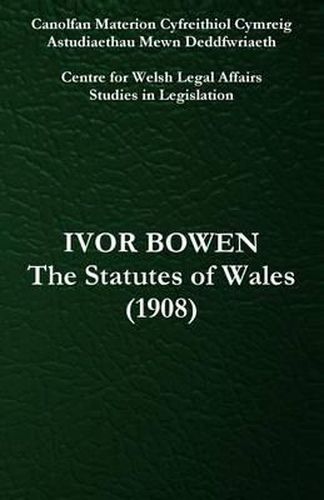 Cover image for The Statutes of Wales (1908)