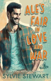 Cover image for Ale's Fair in Love and War