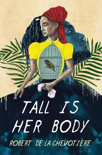 Cover image for Tall Is Her Body