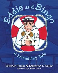 Cover image for Eddie and Bingo: A Friendship Tale