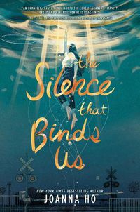 Cover image for The Silence that Binds Us