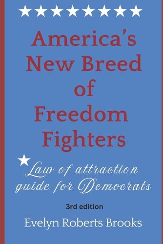 Cover image for America's New Breed of Freedom Fighters
