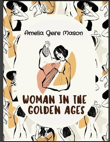 Cover image for Woman in The Golden Ages