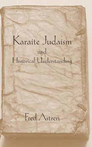 Cover image for Karaite Judaism and Historical Understanding