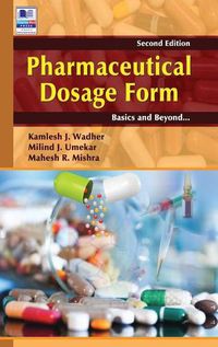 Cover image for Pharmaceutical Dosage Form: Basics and Beyond