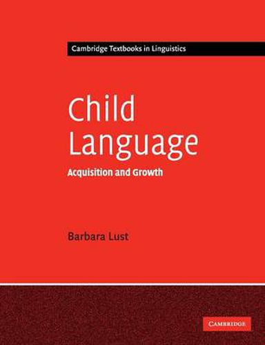 Cover image for Child Language: Acquisition and Growth