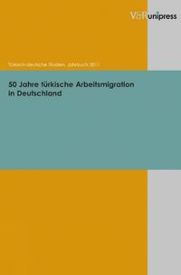 Cover image for 50 Jahre turkische Arbeitsmigration in Deutschland