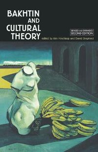 Cover image for Bakhtin and Cultural Theory