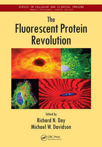 Cover image for The Fluorescent Protein Revolution