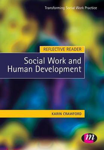 Cover image for Reflective Reader: Social Work and Human Development