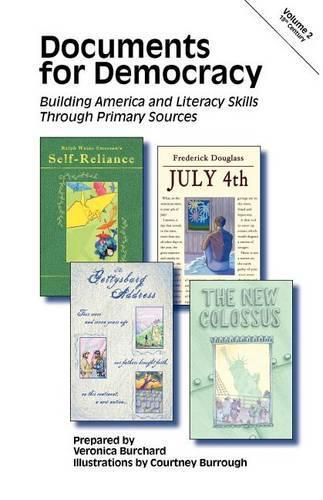 Cover image for Documents for Democracy: Building America and Literacy Skills Through Primary Sources