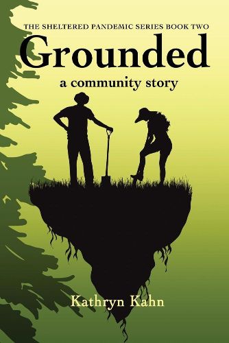 Cover image for Grounded: A Community Story