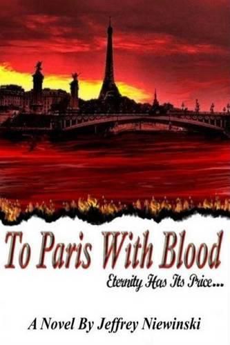 Cover image for To Paris With Blood