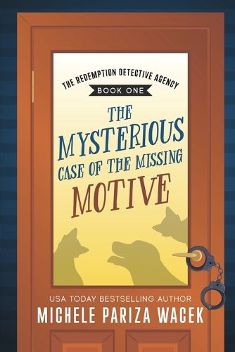 Cover image for The Mysterious Case of the Missing Motive