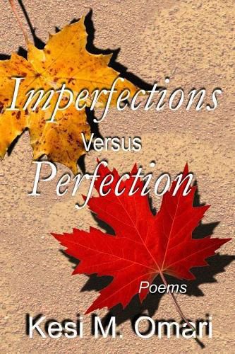 Cover image for Imperfections Versus Perfection: Poems