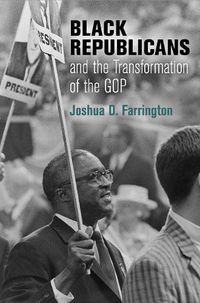 Cover image for Black Republicans and the Transformation of the GOP