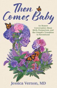 Cover image for Then Comes Baby