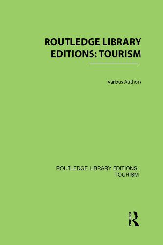 Cover image for Routledge Library Editions: Tourism