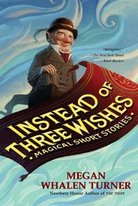 Cover image for Instead of Three Wishes