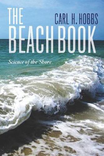 Cover image for The Beach Book: Science of the Shore