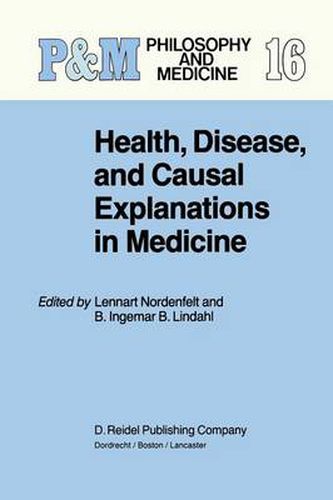 Cover image for Health, Disease, and Causal Explanations in Medicine