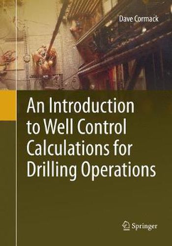 Cover image for An Introduction to Well Control Calculations for Drilling Operations