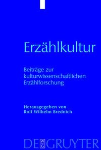 Cover image for Erzahlkultur: Beitrage Zur Kulturwissenschaftlichen Erzahlforschung. Hans-Joerg Uther Zum 65. Geburtstag