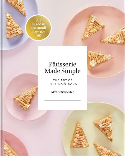 Cover image for Patisserie Made Simple