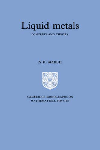 Cover image for Liquid Metals: Concepts and Theory