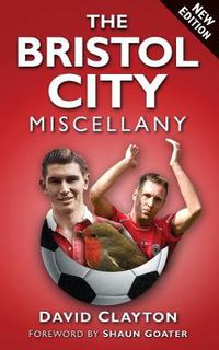 Cover image for The Bristol City Miscellany