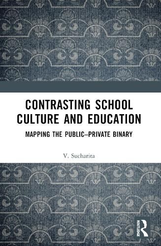 Cover image for Contrasting School Culture and Education