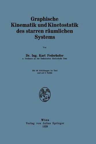 Cover image for Graphische Kinematik Und Kinetostatik Des Starren Raumlichen Systems