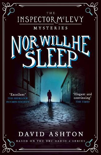 Cover image for Nor Will He Sleep: An Inspector McLevy Mystery 4
