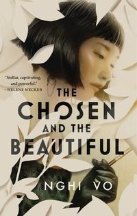 Cover image for The Chosen and the Beautiful