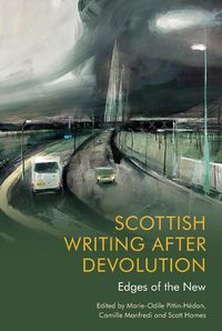 Cover image for Scottish Writing After Devolution