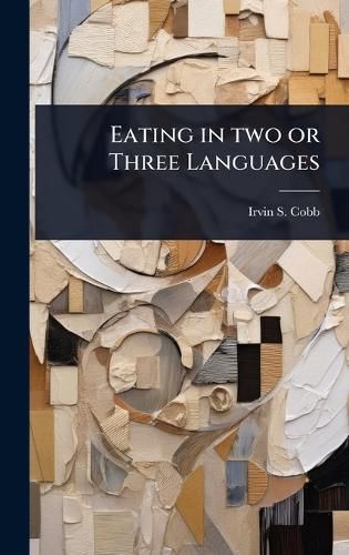 Cover image for Eating in two or Three Languages