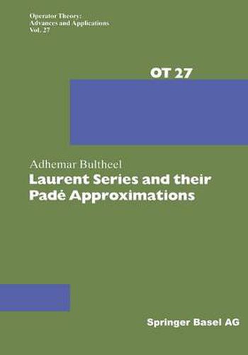 Cover image for Laurent Series and their Pade Approximations