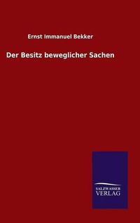 Cover image for Der Besitz beweglicher Sachen