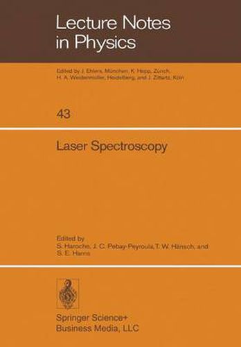 Laser Spectroscopy: Proceedings of the Second International Conference, Megeve June 23-27, 1975