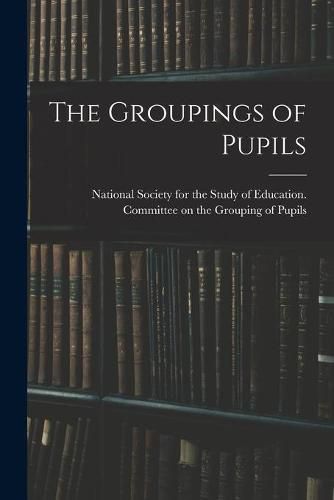 Cover image for The Groupings of Pupils