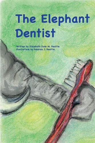 Cover image for The Elephant Dentist