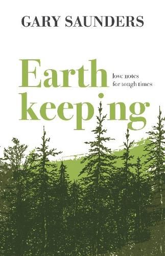 Cover image for Earthkeeping: Love Notes for Tough Times