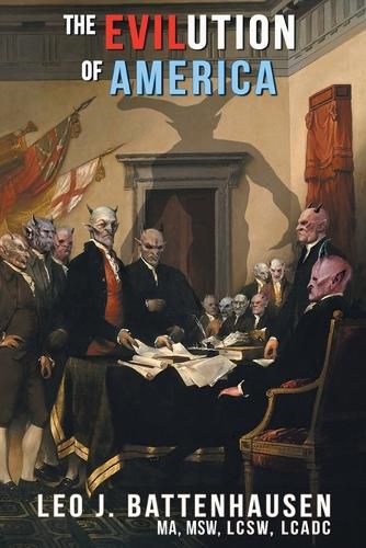 Cover image for The Evilution of America