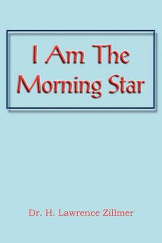 Cover image for I Am the Morning Star