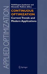 Cover image for Continuous Optimization: Current Trends and Modern Applications