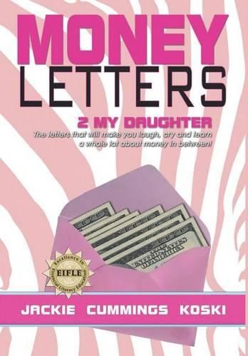 Cover image for Money Letters 2 My Daughter